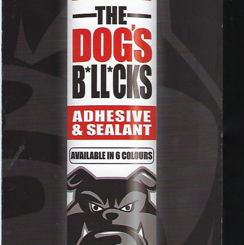 Evo-Stik Dog's B*ll*cks cartridge